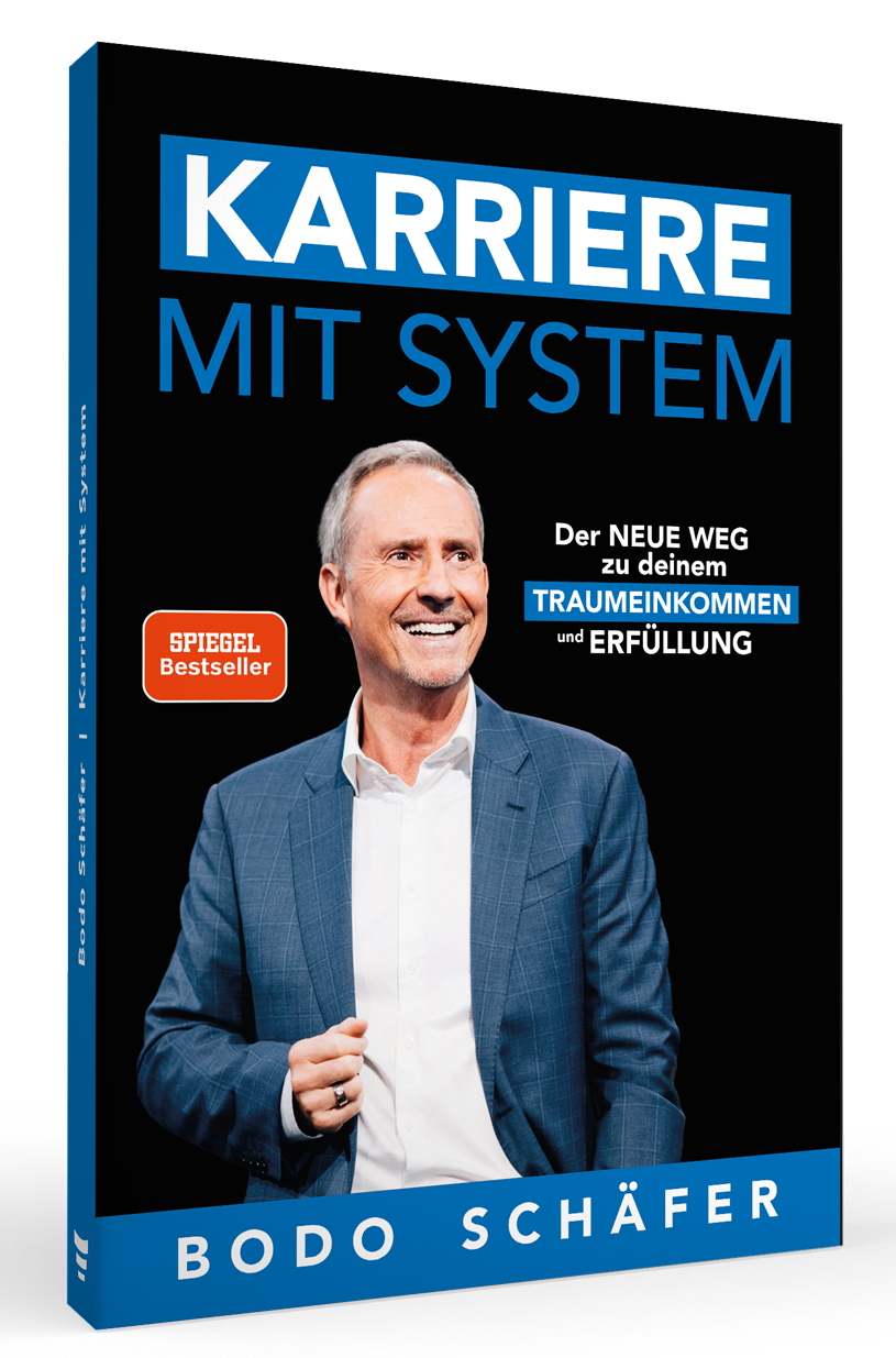 Karriere mit System von Bodo Schäfer – Buchcover zum Gratisbuch über Karriere, Traumeinkommen, berufliche Erfüllung und finanzielle Freiheit